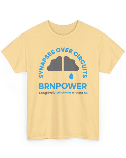 Brnpower™ - Synapses Over Circuits - Unisex Heavy Cotton Tee