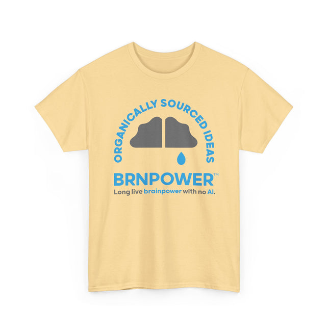 Brnpower™ Organically Sourced Ideas - Unisex Heavy Cotton Tee