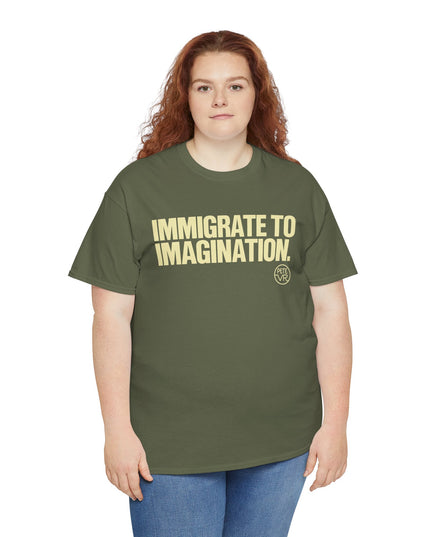 Immigrate to Imagination™ - Heavy Cotton Tee