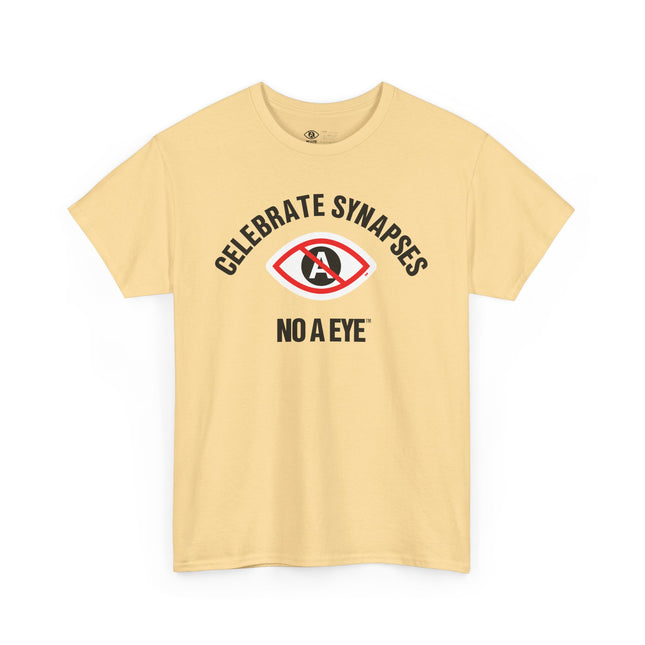 No A Eye™ - Celebrate Synapses - Unisex Heavy Cotton Tee